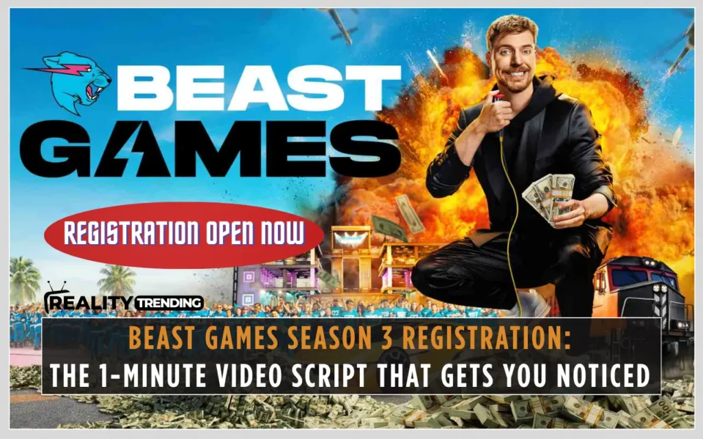 Beast Games Season 3 Registration The 1-Minute Video Script That Gets You Noticed