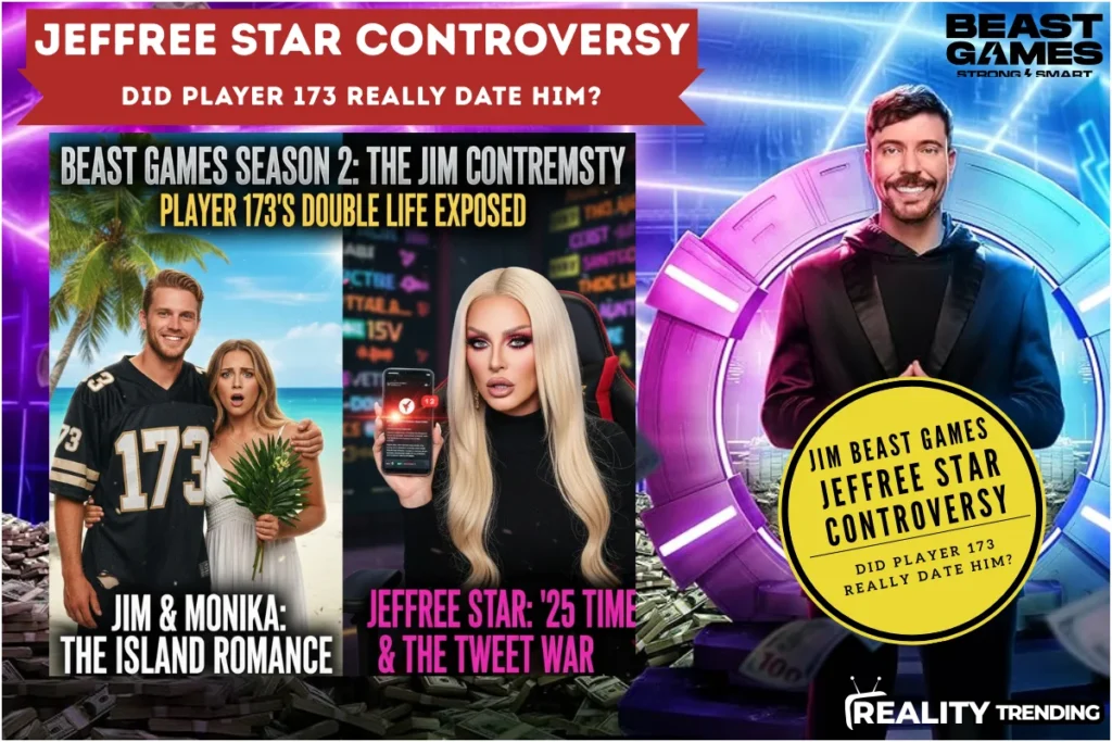 Jim Beast Games Jeffree Star Controversy Did Player 173 Really Date Him